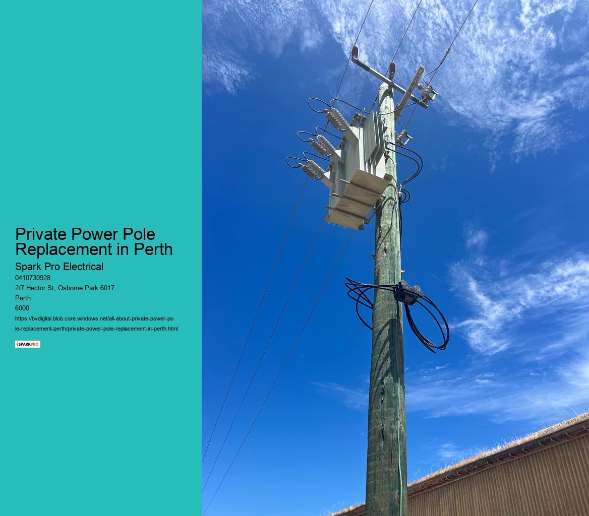 Private Power Pole Replacement in Perth