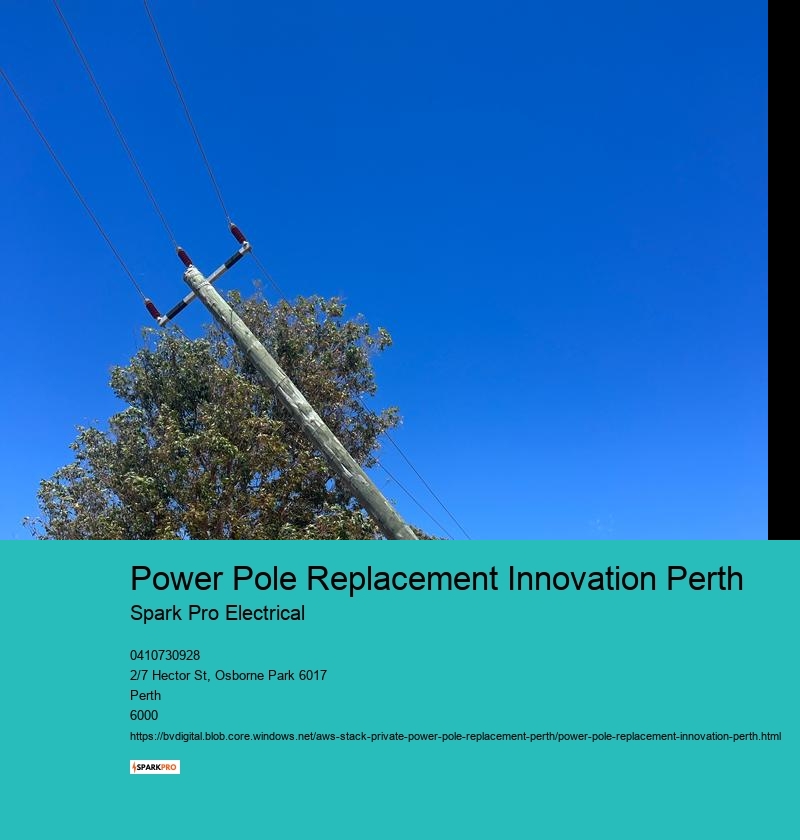 Power Pole Replacement Innovation Perth
