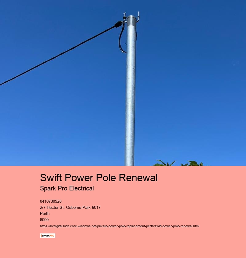 Premium Quality Power Pole Replacement in Perth